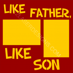 Like Father Like Son